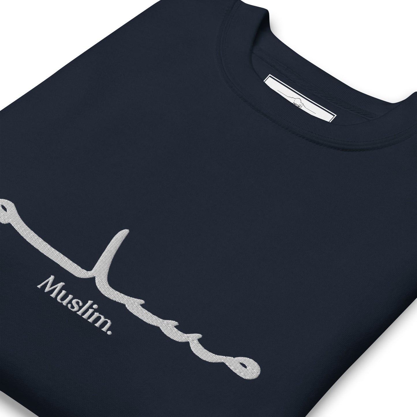 'Muslim Period' Embroidered Premium Sweatshirt (Multiple Colors)